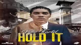 🔥 Vybz Kartel - Hold It [NEW MUSIC] (Available January 6, 2017)