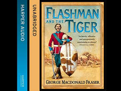 Flashman and the Tiger Audiobook by George MacDonald Fraser