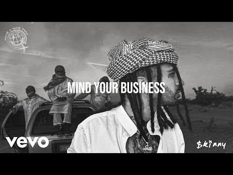 $kinny - Mind Your Business (Audio)