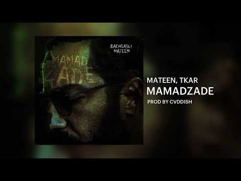 TKAR - MAMADZADE (Prod. Caddish)