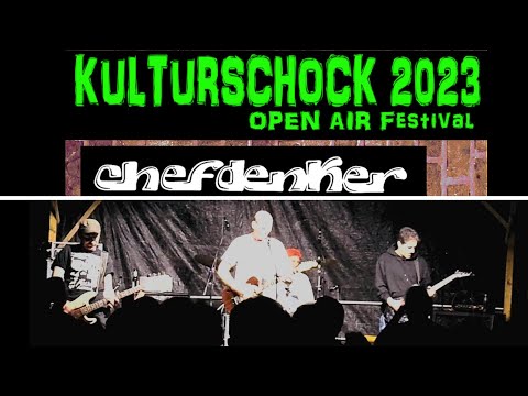 CHEFDENKER LIVE! 🤘 KULTURSCHOCK FESTIVAL 2023 | PUNK ROCK Abriss in FRAMMERSBACH!