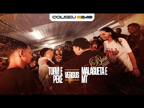 (😂😂😂) TORVI E PEKE X MALAGUETA E MT  - 2ª FASE - BATALHA DO COLISEU - EDIÇÃO #246