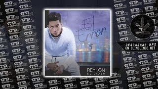 Reykon - El Error [OFFICIAL]