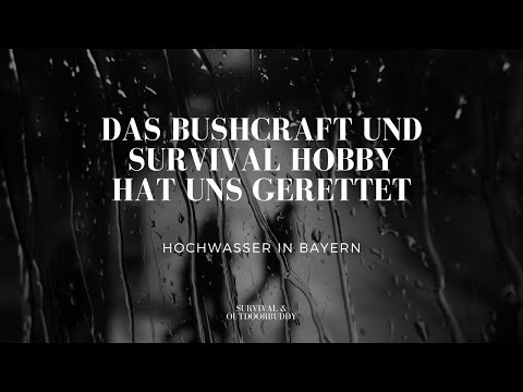 Wenn ein Hobby Leben Retten kann | Hochwasser in Bayern