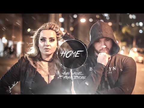 Alan Wiquel feat. Fran Tenorio  -  HOME  (Original Mix)