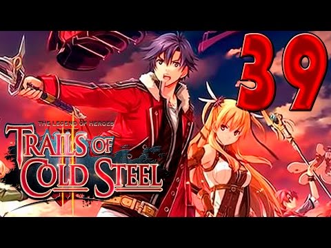 Legend of Heroes Trails of Cold Steel 2 - Walkthrough Gameplay Part 39 - English [1080P 60FPS]