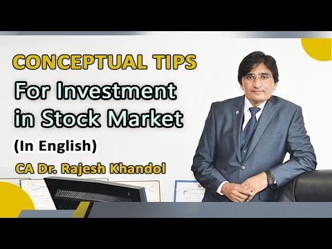 Conceptual Tips For Investment In Stock Market