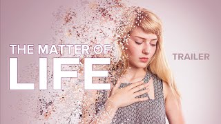 The Matter of Life Trailer
