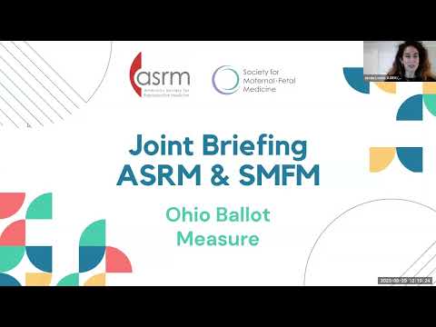 ASRM/SMFM Ohio Member Briefing August 2023