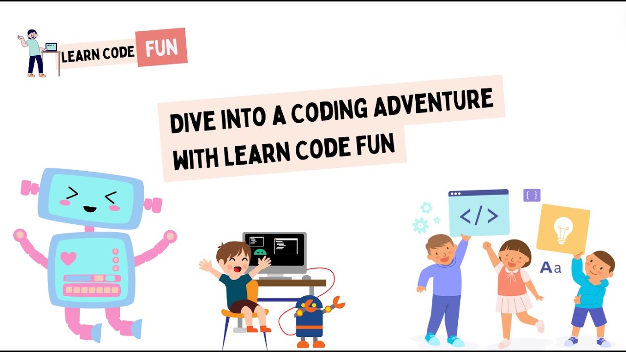 Dive into a Coding Adventure with Learn Code Fun!