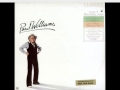 With One More Look At You Paul Williams
