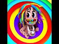 6ix9ine GTL