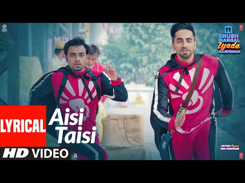 Aisi Taisi (Lyrical) — watch video