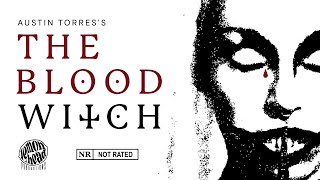The Blood Witch - Horror Short Film