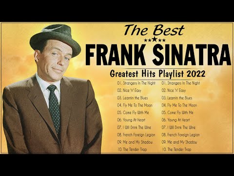 Frank Sinatra Greatest Hits Full Album - Frank Sinatra 20 Biggest Songs Of All Time