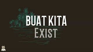 Download lagu BUAT KITA Exist LIRIK... mp3