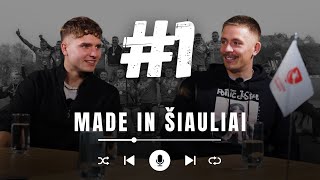 KĘSTUTIS KARBAUSKAS | MADE IN ŠIAULIAI | #1