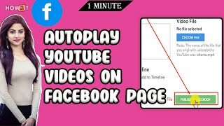 How to Autoplay YouTube Videos on Facebook Page  2023 | How to Do It