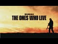 The Walking Dead: The Ones Who Live OST - Main Titles
