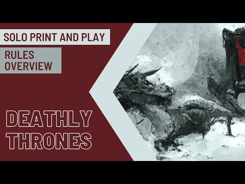 Deathly Thrones | Solo Game - Rules Overview