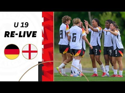 Deutschland U 19 vs. England U 19 | | RE-LIVE | U 19 Frauen-Nationalmannschaft Länderspiel