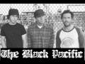 the black pacific - when it's over 