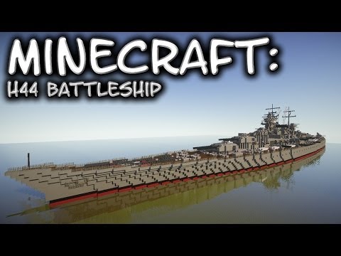 Lord Dakr - Minecraft: H44 Super Battleship (1000 Sub Special)