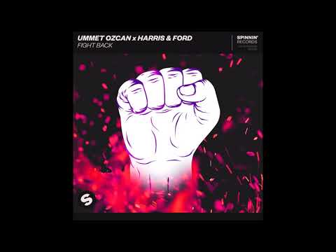 Ummet Ozcan x Harris & Ford - Fight Back