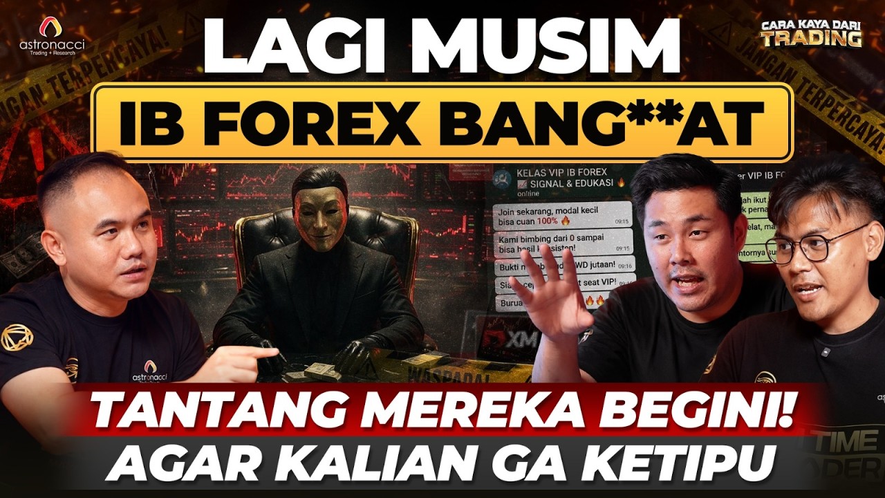 WARNING!! IB FOREX LAGI CARI KORBAN! Coba Bisa gak Mereka Ngelakuin yang Gw Lakuin?