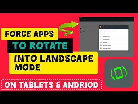 How to Force Apps into Landscape Mode Android | Fix Android Tablets - Force  Apps into Landscape |