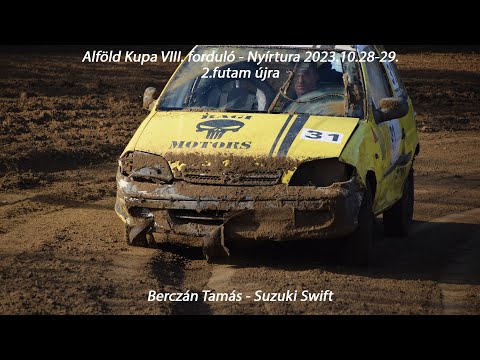 Berczán Tamás - Suzuki Swift Alföld Kupa VIII. forduló - Nyírtura 2023.10.28-29. 2. futam újra