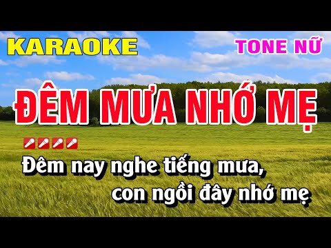 Karaoke Đêm Mưa Nhớ Mẹ Tone Nữ Nhạc Sống | Nguyễn Linh