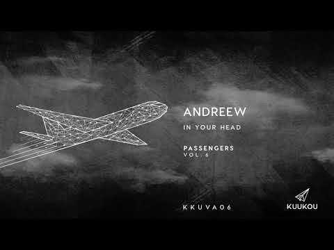 KKUVA006 - AndReew - In Your Head