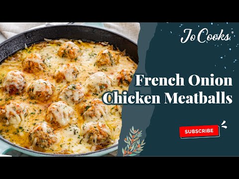 download lagu mp3 mp4 French Onion Chicken Meatball Recipe, download lagu French Onion Chicken Meatball Recipe gratis, unduh video klip French Onion Chicken Meatball Recipe