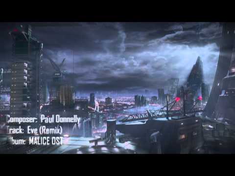 EVE (Remix) Bonus Track - Malice OST - Paul Donnelly