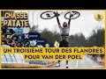 Mathieu van der Poel en solitaire pour un troisième Tour des Flandres - Chasse-Patate #8