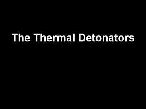 The Thermal Detonators - Sound