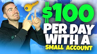 Make $100/Day Trading Options With A Small Account