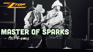 ZZ Top - Master of Sparks (1987 Six Pack Remix)