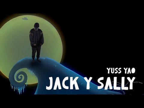 Yuss Yao - Jack y Sally (Videoclip Oficial)