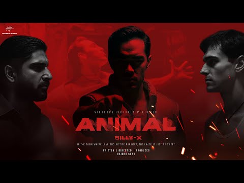 Animal | Billy X | Zarrar Khan | Wasiq Tai | Official Music Video