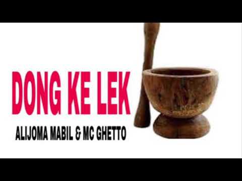DONG KE LEK BY ALIJOMA X MC GHETTO