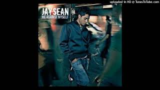 Jay Sean - Don&#39;t Rush (Me Against Myself)