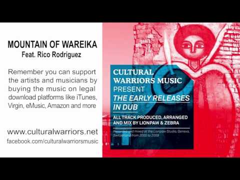 Mountain Of Wareika (feat. Rico Rodriguez) - Cultural Warriors Music