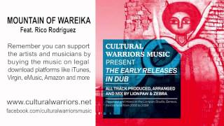Mountain Of Wareika (feat. Rico Rodriguez) - Cultural Warriors Music