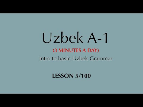 Learn the Uzbek language A-1 Lesson 5/100