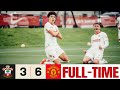 Manchester United 6 - 3 Southampton | Wheatley 2 Goals🔥| Highlights | U21 Premier League 2