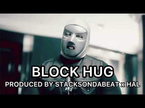 “BLOCK HUG” | Nines x M Huncho Type Beat | UK Trap Type Beat 2023 | StacksOnDaBeat x Hal