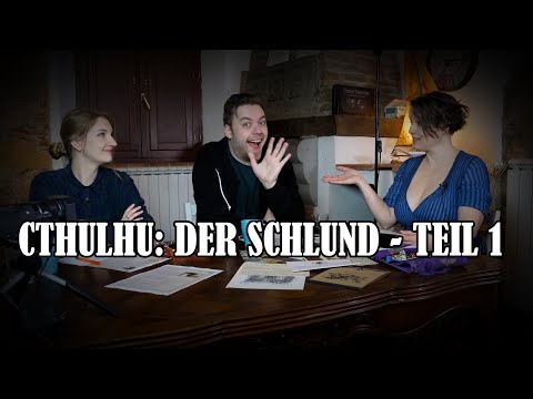 Cthulhu: Der Schlund - Teil 1 (Obscuriat Walser) - mit @OrkiG  und @grziwatzki432
