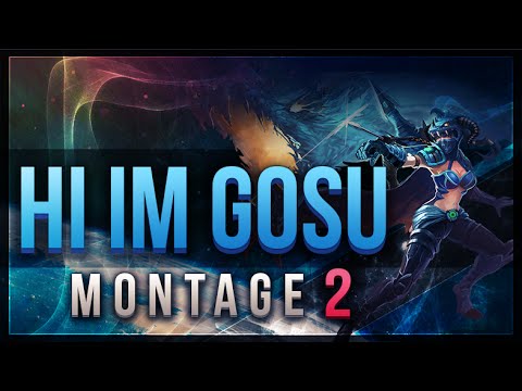 Hi Im Gosu Challenger Montage 2